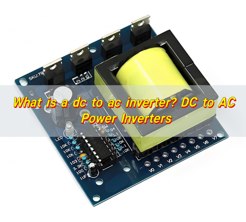 What is a dc to ac inverter? DC to AC Power Inverters - PCB & MCPCB ...
