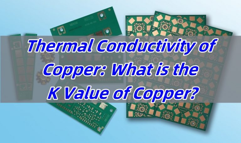 Thermal Conductivity of Copper: What is the K Value of Copper? - PCB ...