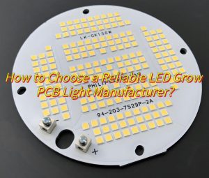 LED Grow Light PCB, LED Grow Light PCB Boards Manufacturer