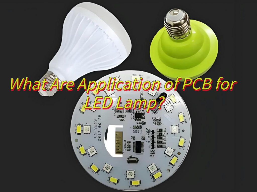 LED Lamp PCB
