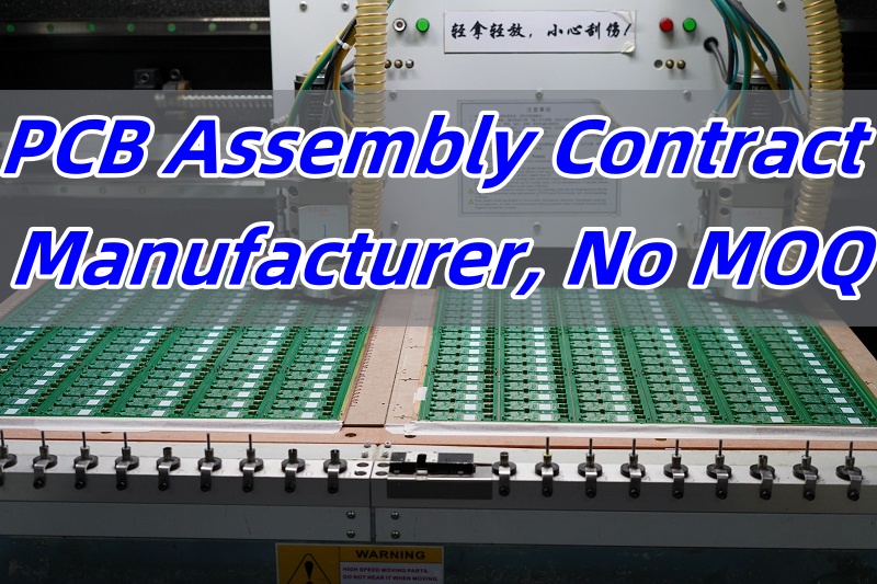 PCB Assembly Contract Manufacturer, No MOQ