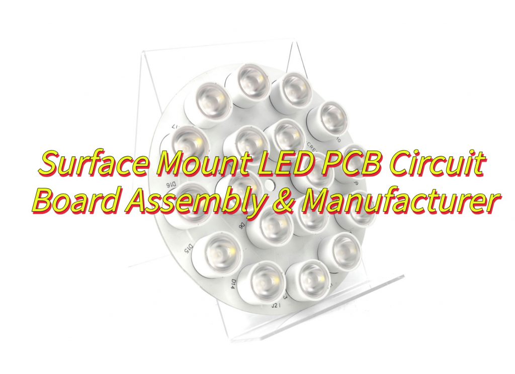 What Is A Surface Mount LED PCB?