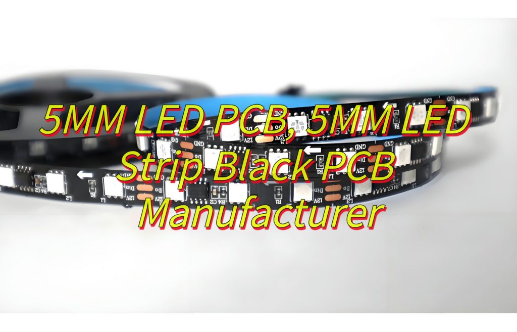 What Is 5MM LED PCB?