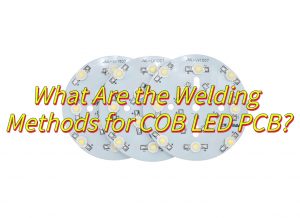 COB LED PCB, COB LED on PCB Assembly & Manufacturer