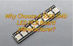 5050 SMD LED PCB, 5050 SMD LED PCB Board Manufacturer