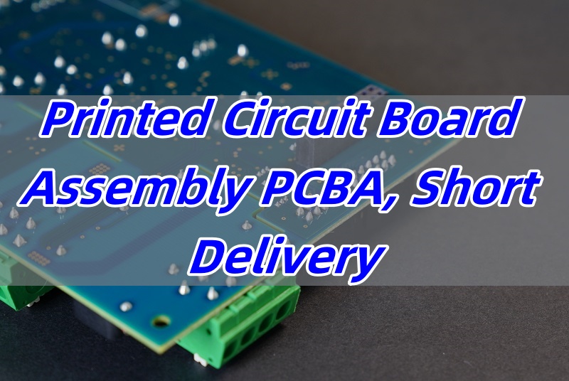Printed Circuit Board Assembly PCBA, Short Delivery