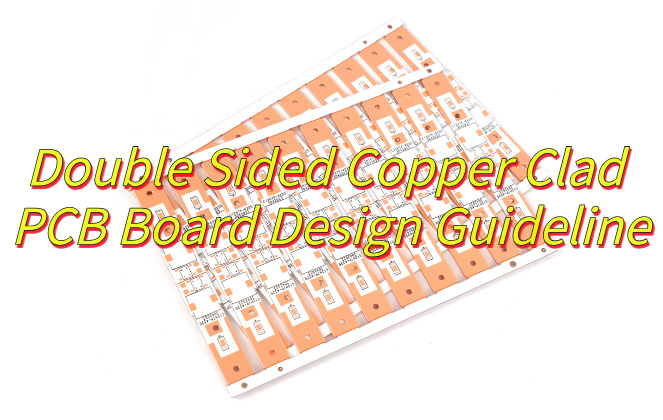What Is a Double Sided Copper Clad PCB?