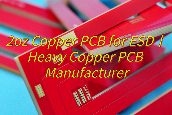 What Is 2oz Copper PCB?