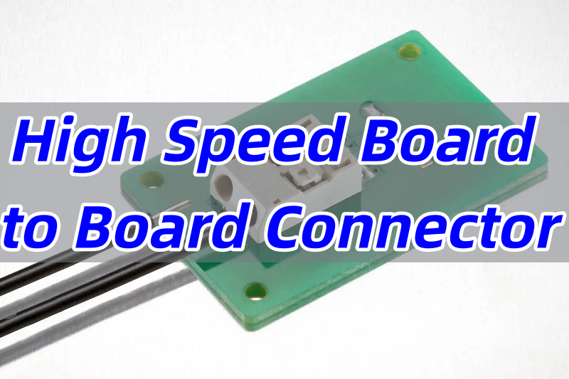 High Speed Board to Board Connector
