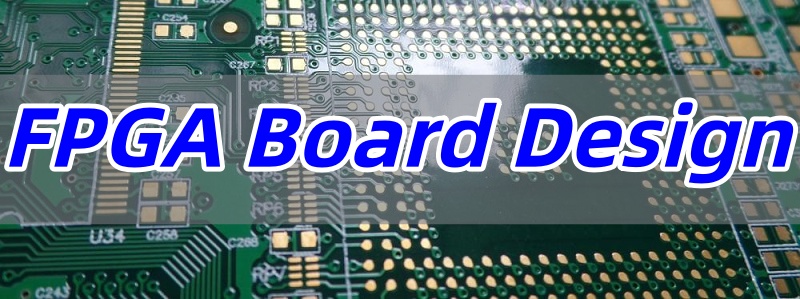 FPGA Board Design