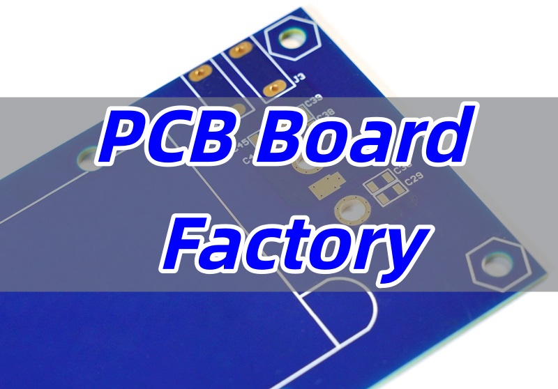 PCB Board Factory