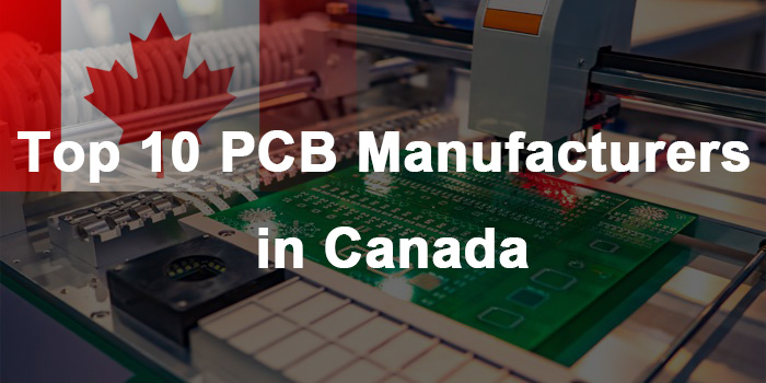 Top 10 pcb manufacturers in Canada