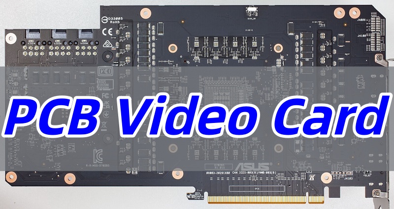 PCB Video Card