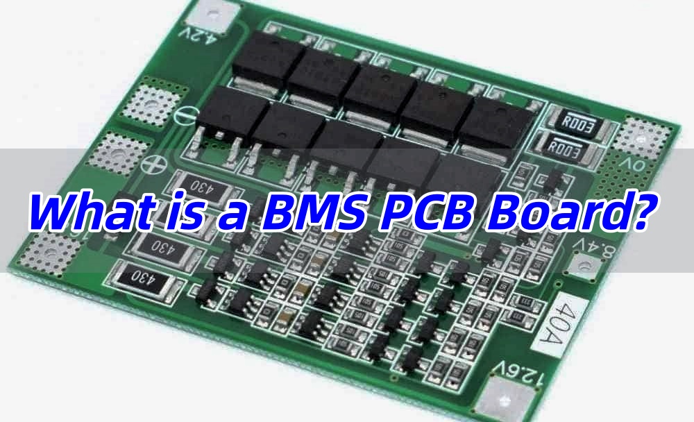 What is a BMS PCB Board? BMS PCB Protection Board for 18650