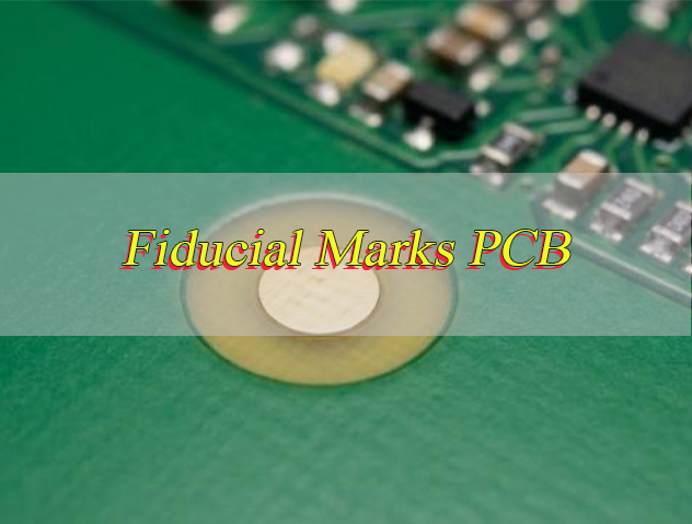 Fiducial Marks PCB, https://www.bestpcbs.com/blog/2026/04/fiducial-marks-pcb/