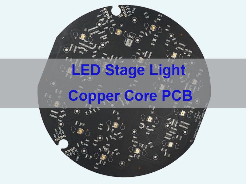 LED Stage Light Copper Core PCB