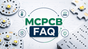 MCPCB FAQ