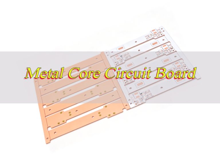 Best Metal Core Circuit Board Manufacturer in China