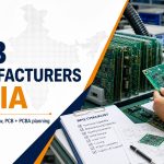 Top 12 PCB Manufacturers in India for RFQ Shortlists