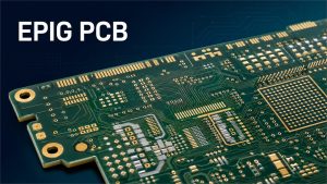 EPIG PCB with gold-finished pads and fine-pitch circuitry