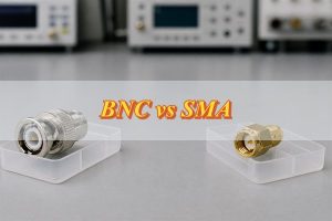 BNC vs SMA: How to Choose the Right RF Connector?