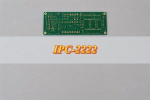 IPC-2222, bare rigid PCB with plated holes and copper pads