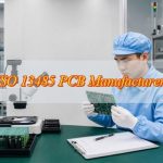 Certified ISO 13485 PCB Manufacturer in China with 5-Year MES Traceability